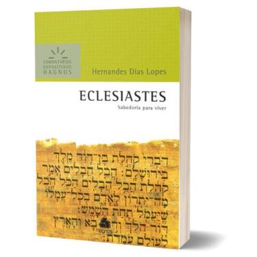 Imagem de Livro - Eclesiastes - Comentários Expositivos Hagnos