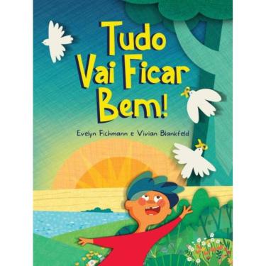 Imagem de Tudo Vai Ficar Bem!