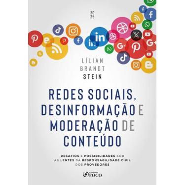Imagem de Livro - Redes Sociais, Desinformação e Moderação de Conteúdo - 1ª Ed -
