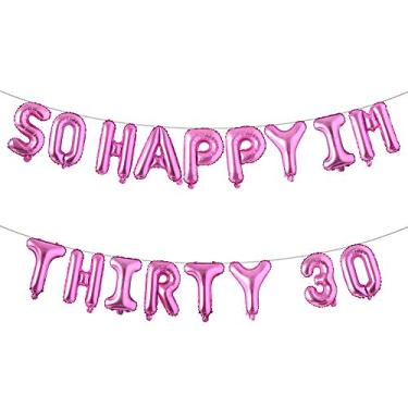 Imagem de 30th Birthday Balloons Funny 30th Birthday Decorations for her-So Happy IM Thirty Balloon Banner, Dirty 30 Birthday Party Supplies Birthday Photo Frame (IM THIRTY 30 Rose Red)