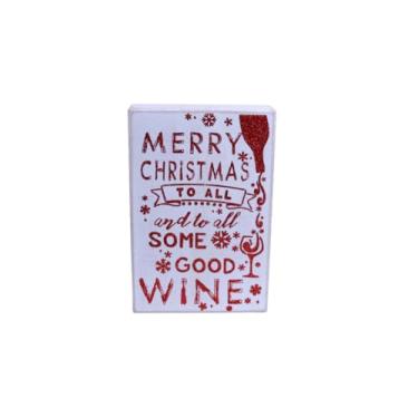 Imagem de Tina's Holiday Shoppe Placa de Madeira "Feliz Natal A Todos e Um Bom Vinho para Todos" com Acabamento Branco Rústico e Letras e Gráficos Vermelhos Brilhantes. 9" de Alturax6" de La (6" X 9" X 1,5", Br