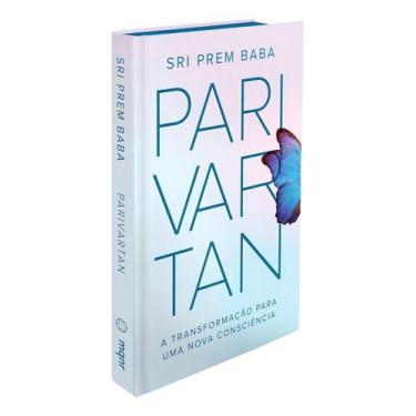 Imagem de Parivartan - A Transformação Para Uma Nova Consciência - MAQUINARIA ST