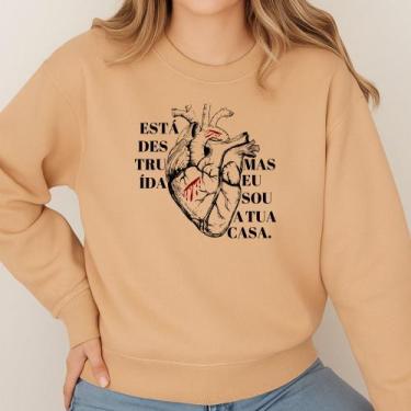 Imagem de Moletom Gola Careca Estampa Está Destruída Mas Eu Sou A Tua Casa 062 M