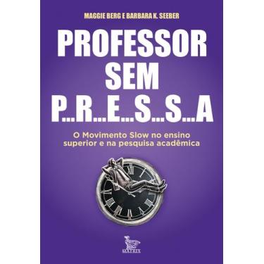 Imagem de Livro - Professor sem pressa