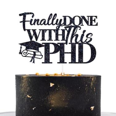 Imagem de Finally Done With This PHD Cake Topper, PHinally Done, Doctorate Degree, Philosophy Graduation Party Decorations