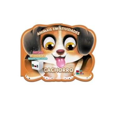 Imagem de Animais em atividades: Cachorro (Vários autores) - Bom Bom Books