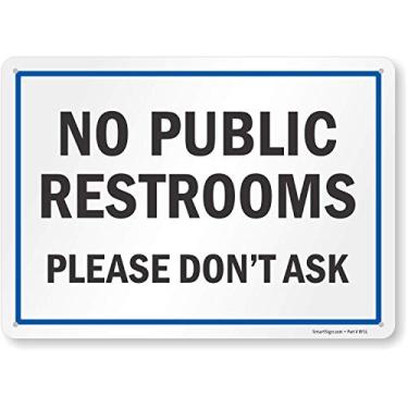 Imagem de SmartSign S2-0409-PL-14 Public Restrooms - Please Don't Ask" Placa | Plástico de 25,4 cm x 35,5 cm