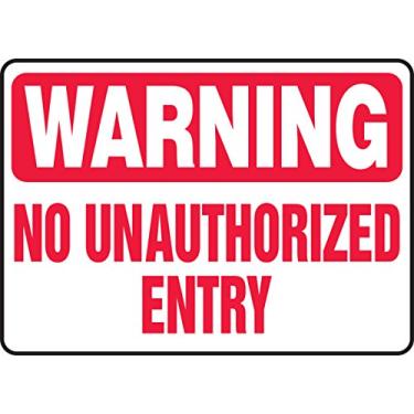 Imagem de Accuform Placa de alumínio MADM907VA, legenda "AVISO SEM ENTRADA NÃO AUTORIZADA", 30 cm de comprimento x 45 cm de largura, vermelho sobre branco