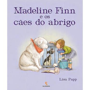 Imagem de Livro - Madeline Finn e os cães do abrigo