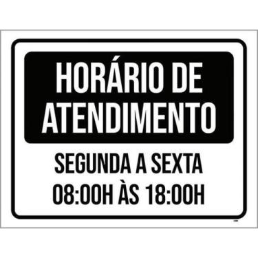 Imagem de Kit 10 Placas Horário Atendimento Segunda Sexta 8H 18H - Sinalizo