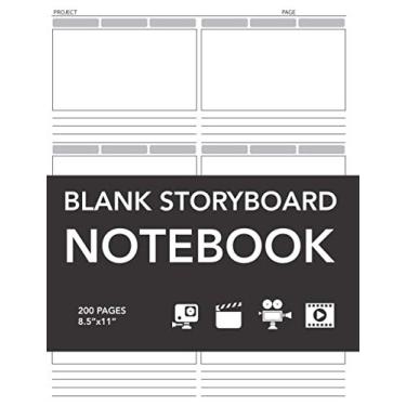 Imagem de Blank Storyboard Notebook 16:9: Sketchbook Pad For Directors, Animators & Creative Storytellers, Filmmakers, Advertisers, Marketing & Motion Graphic ... 200 Pages, 8.5"x11" (Storyboard Notebooks)