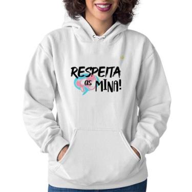 Imagem de Moletom Feminino Respeita as mina! - Foca na Moda, Branco, M