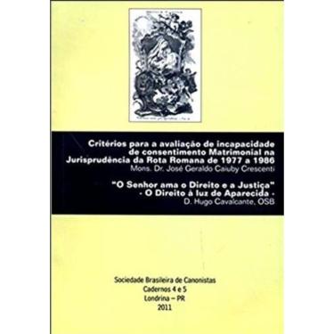 Imagem de Criterios Para A Avaliacao De Incapacidade De Consentimento Matrimonial Na Jurisprudencia Da Rota Ro