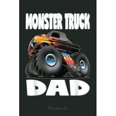 Imagem de Monster Truck Dad Retro Big Trucks Father's Notebook: Funny Monster Trucks Gifts for Kids Great Kids Appreciation Thank Gag Gifts for Girls Toddler Boys Dad Mom
