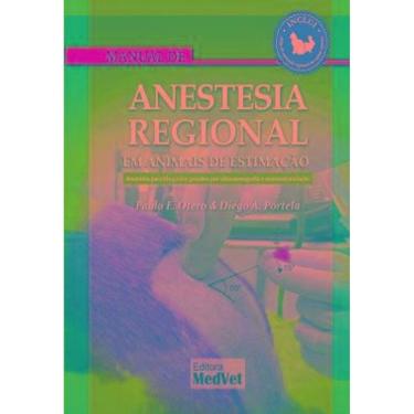Imagem de Manual De Anestesia Regional Em Animais De Estimação