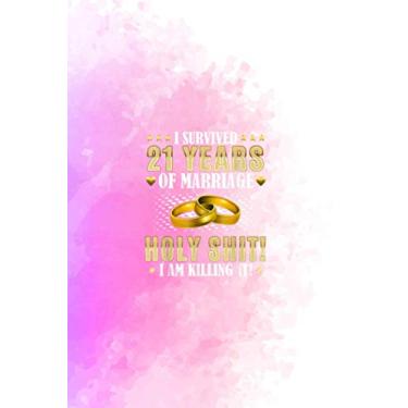 Imagem de 21st Wedding Anniversary 2Years Of Marriage Getting Things Done Planner: 6 x 9 inches size and 114 pages