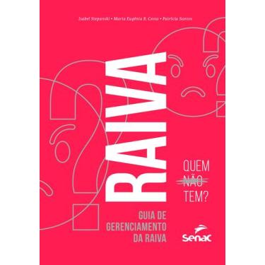 Imagem de Livro - Raiva: quem não tem?