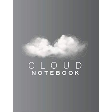 Imagem de cloud notebook: a great grey notebook nice gift for famiy and friends A great notebook to save passwords and all the important things