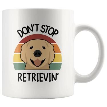 Imagem de Caneca de café de cerâmica Don't Stop Retrievin Golden Retriever Dog Mom Dad Pet Lover Owner Retro Vintage 325 ml Branca