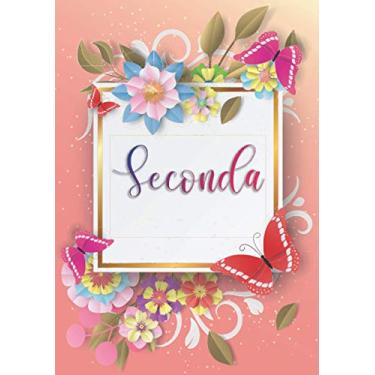Imagem de Seconda: Taccuino A5 | Nome personalizzato Seconda | Regalo di compleanno per moglie, mamma, sorella, figlia | Design: farfalla | 120 pagine a righe, piccolo formato A5 (14.8 x 21 cm)