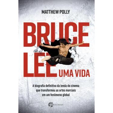 Imagem de Livro - Bruce Lee  Uma Vida