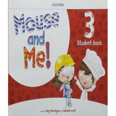 Imagem de Livro Mouse And Me 3 - Students Book Pack - Oxford