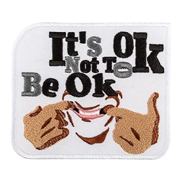 Imagem de EMBROVERSE It's ok to be not ok Words Patch - Citações engraçadas bordadas - Remendos de ferro - Tamanho: 3,9 x 3,4 polegadas (10 x 8,7 cm)
