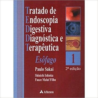 Imagem de Tratado de endoscopia digestiva diagnostica - vol 1 - ATHENEU RIO