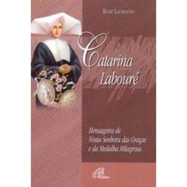 Imagem de Catarina Labouré - Mensageira De Nossa Senhora Das Graças e Da Medalha Milagrosa