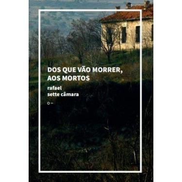 Imagem de Dos Que Vão Morrer, Aos Mortos Sortido - URUTAU EDITORA, Sortido