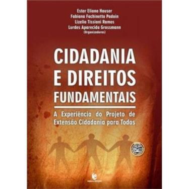 Imagem de Cidadania E Direitos Fundamentais: A Experiencia D
