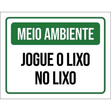 Imagem de Placa De Sinalização - Meio Ambiente Jogue Lixo 27X35 - Sinalizo