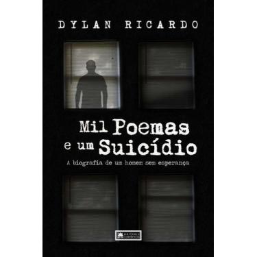 Imagem de Mil Poemas e Um Suicídio: A Biografia de um Homem sem Esperança Sortid