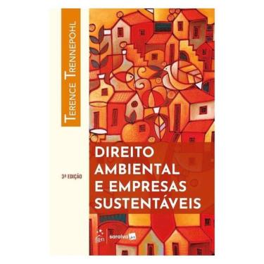 Imagem de Direito Ambiental E Empresas Sustentáveis - Terence Trennepohl - 3ª Edição 2025