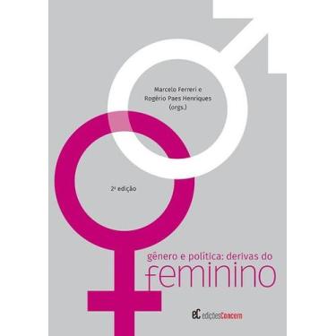 Imagem de Genero e politica: derivas do feminino - ATTAR EDITORIAL