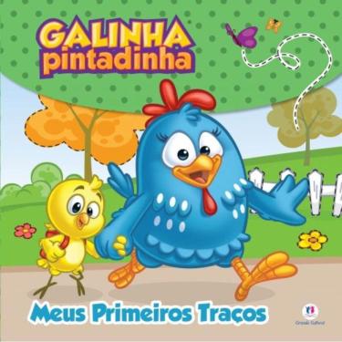 Imagem de Galinha Pintadinha - Meus Primeiros Traços