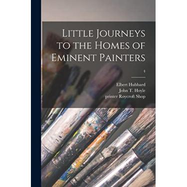 Imagem de Little Journeys to the Homes of Eminent Painters; 4