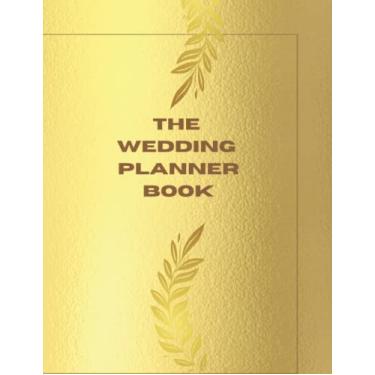 Imagem de WEDDING PLANNER: Wedding Planner & Organizer Diary Engagement Gift for Bride And Groom