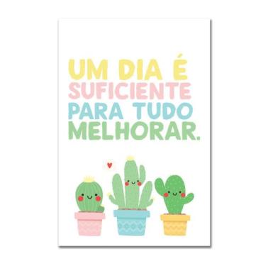 Imagem de Placa Decorativa MDF Frase Um dia é suficiente 20x30cm - Quartinhos