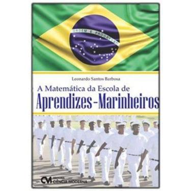 Imagem de A Matemática Da Escola De Aprendizes-Marinheiros