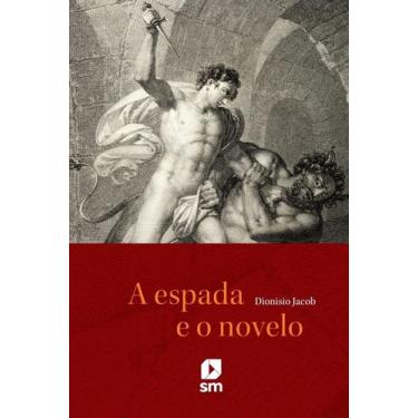 Imagem de A espada e o novelo - 02 ed - Edições SM, 3