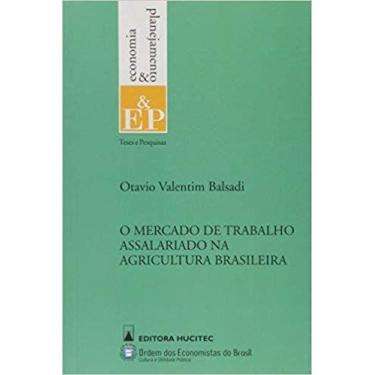 Imagem de Livro - O mercado de trabalho assalariado na agricultura brasileira