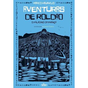 Imagem de Aventuras de Roldão - O Paladino da França - EDITORA DE CULTURA, Sorti