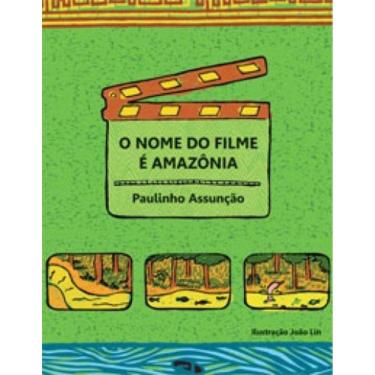 Imagem de Nome Do Filme E Amazonia, O