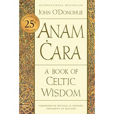Imagem de Anam Cara [Twenty-Fifth Anniversary Edition]: A Book of Celtic Wisdom