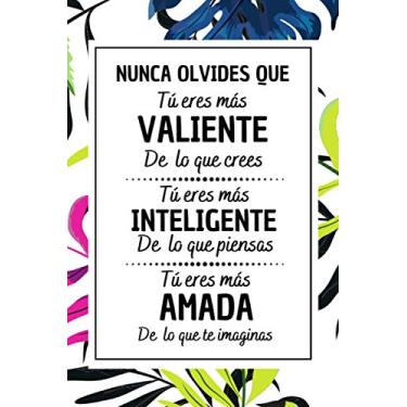 Imagem de Nunca Olvides Que: Bloc de notas , Diario Cuaderno de Notas A5 , regalos originales para mujer joven , Regalo Mujer Hombre originales cumpleaños Colega Amigo Amiga , Floral