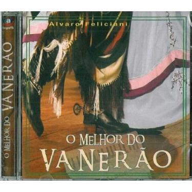 Imagem de CD - O Melhor do Vanerão - Alvaro Feliciani - Gravadora Allegretto