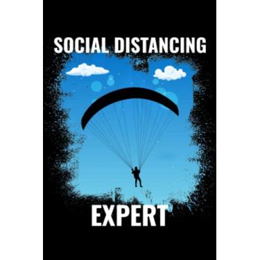 Imagem de Social Distancing Expert: Skydiving Skydive Skydiver Parachuting Blank Lined Journal Notebook Diary