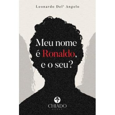 Imagem de Livro - Meu nome é Ronaldo, e o seu?