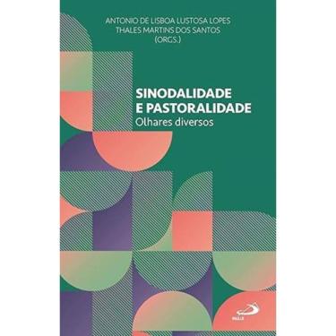 Imagem de Sinodalidade e Pastoralidade